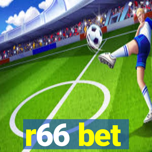 r66 bet